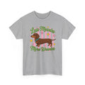 Dachshund 'Less Meanin' More Wienin' Tee - Cute Sausage Dog Graphic T-Shirt